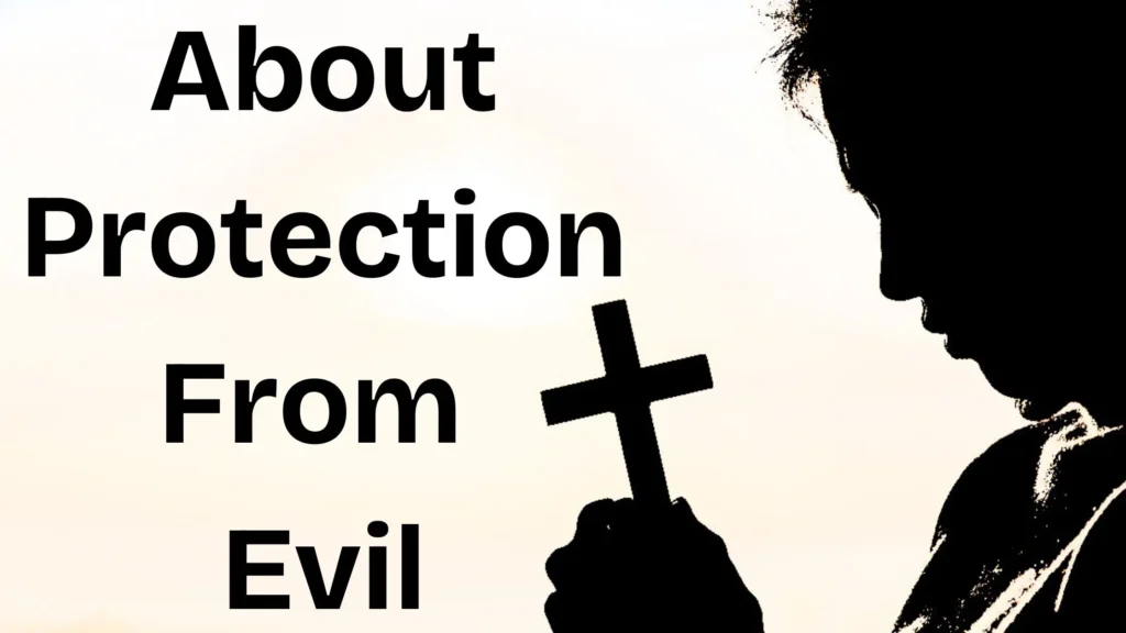 Bible Verses About Protection From Evil - God's Promises of Safety