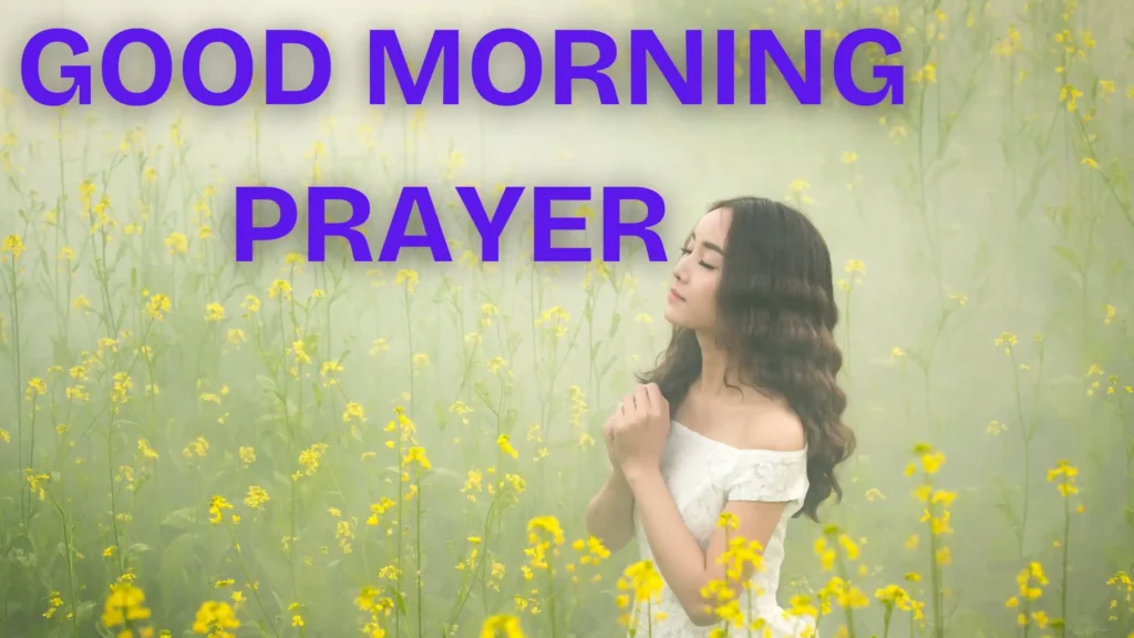 Powerful Good Morning Prayer for Her Bible Verses